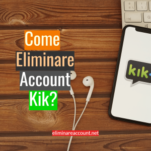 Eliminare Account Kik