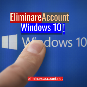 Eliminare Account Windows 10