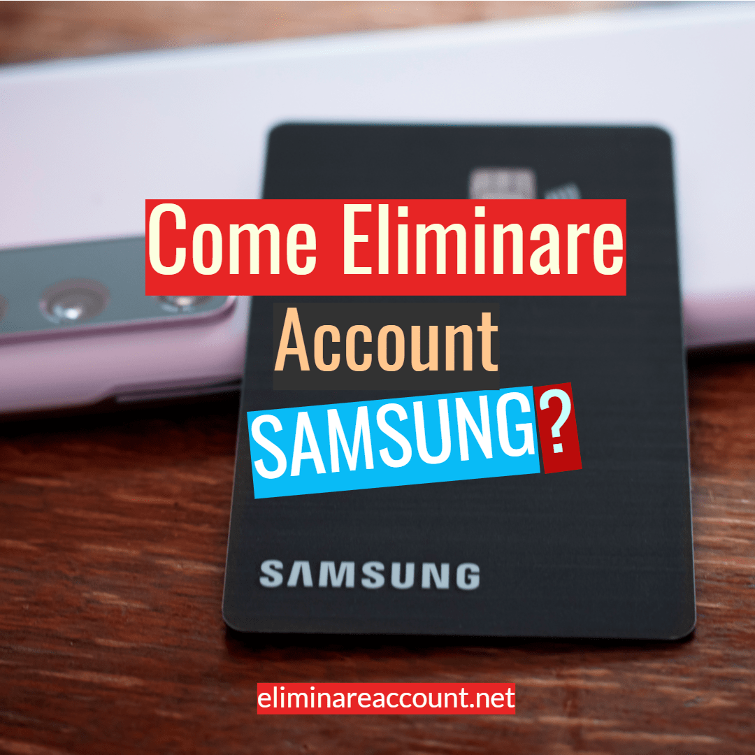 eliminare account samsung